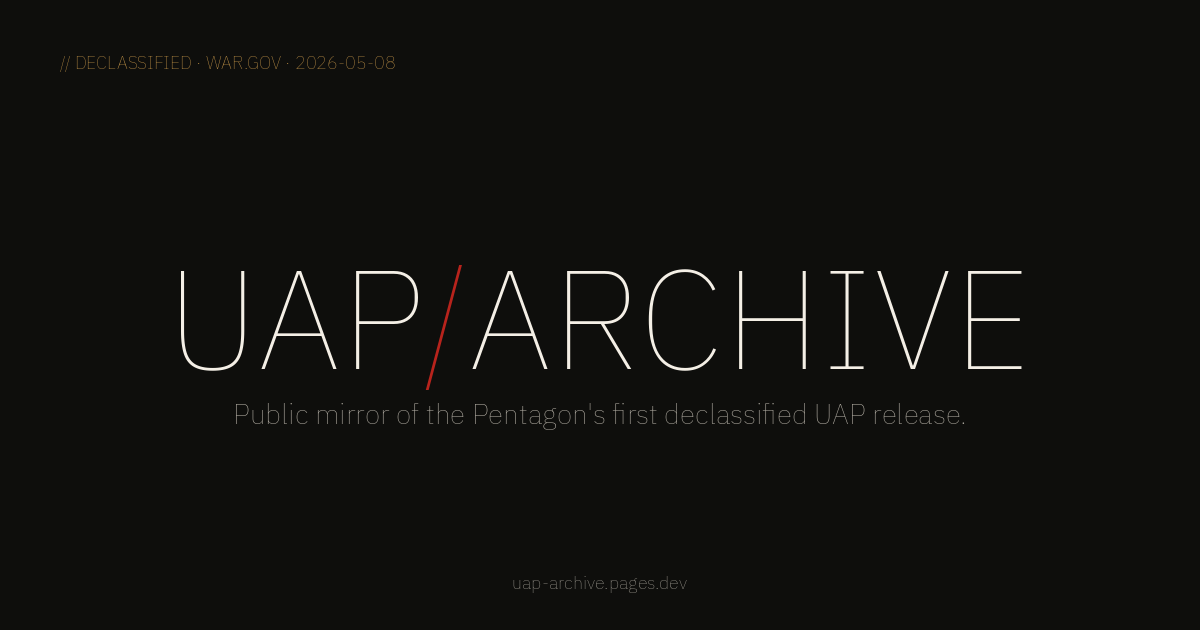 UAP/ARCHIVES — Declassified US Government UAP/UFO Records